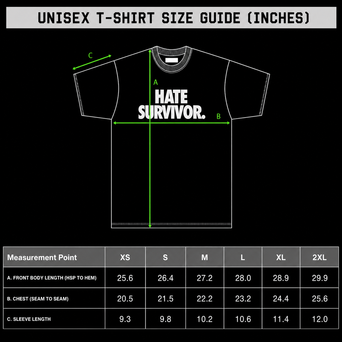 HATE SURVIVOR. Tee - Size Guide (Inches)
